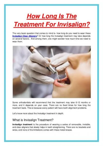 How Long Is The Treatment For Invisalign?