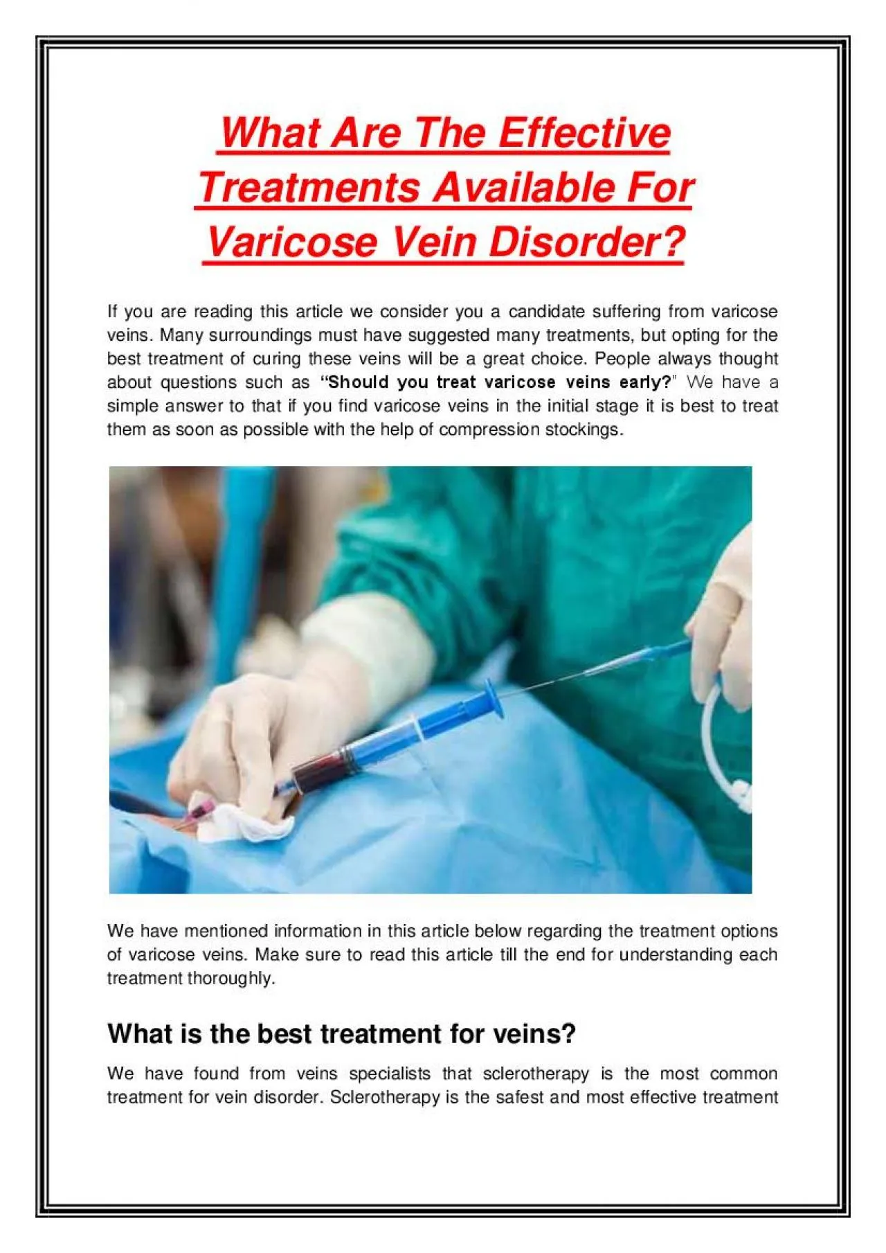 PDF-What Are The Effective Treatments Available For Varicose Vein Disorder?