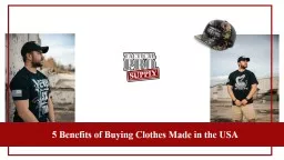 Benefits of Buying American-Made Clothes