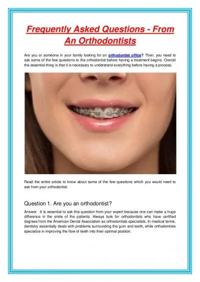 Frequently Asked Questions - From An Orthodontists