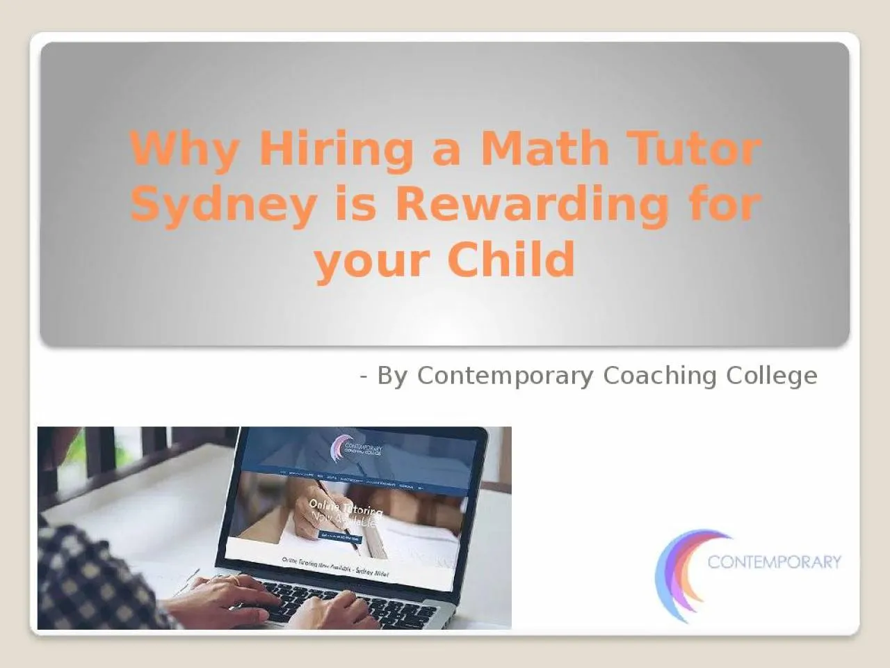 PPT-Why Hiring a Math Tutor Sydney is Rewarding for your Child