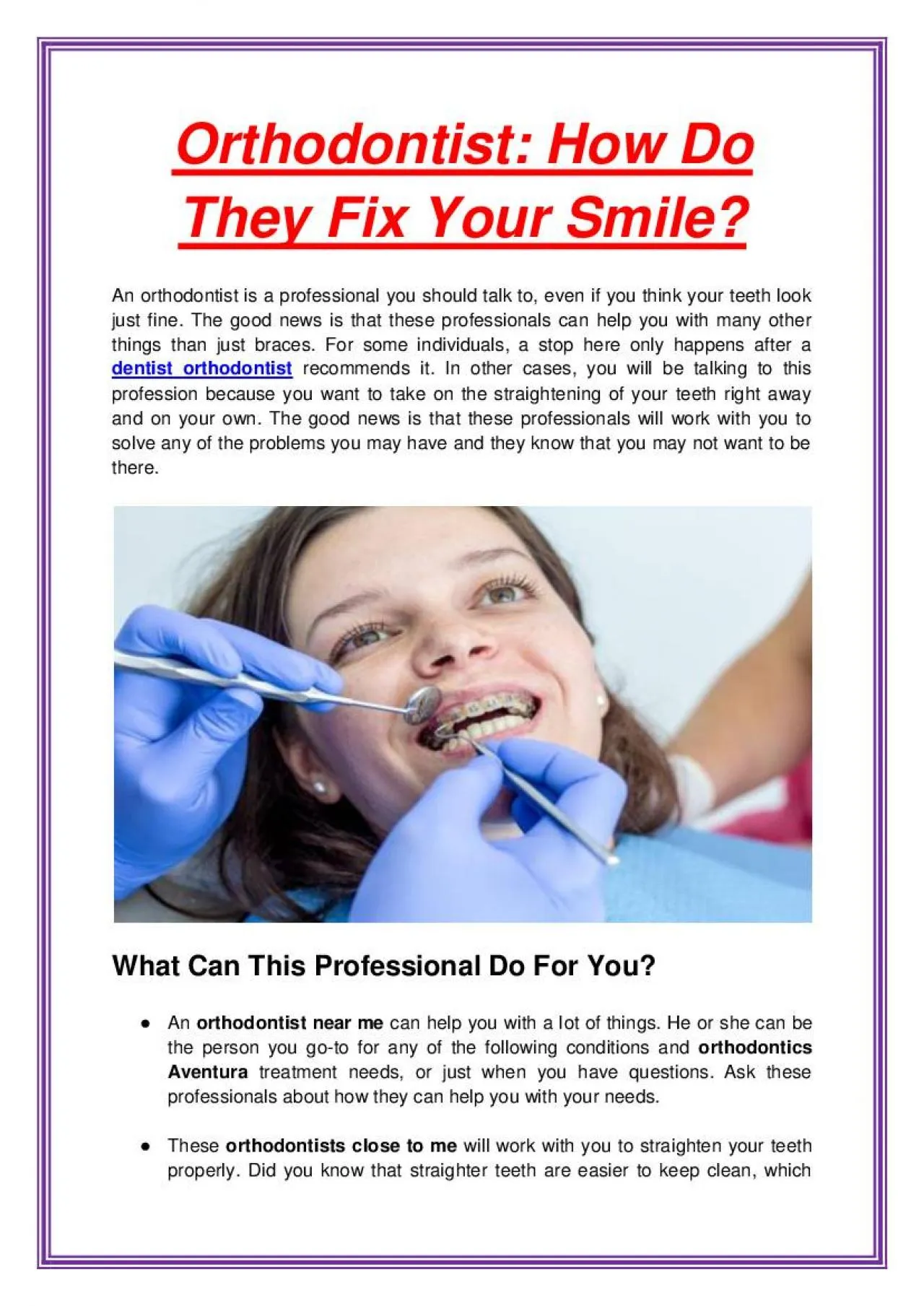 PDF-Orthodontist: How Do They Fix Your Smile?