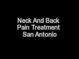 Neck And Back Pain Treatment San Antonio