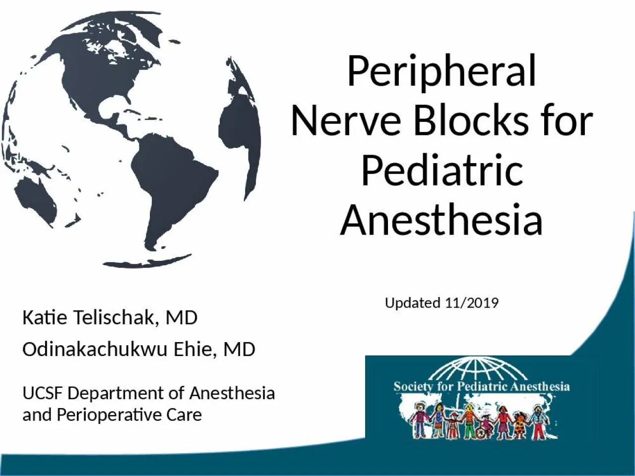 PPT-Peripheral Nerve Blocks for Pediatric Anesthesia