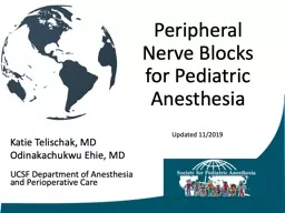 Peripheral Nerve Blocks for Pediatric Anesthesia