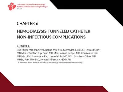 CHAPTER 6 Hemodialysis  TUNNELED CATHETER Non-infectious complications