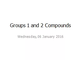 PPT-Groups 1 and 2 Compounds