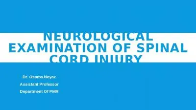 Neurological Examination of Spinal Cord injury