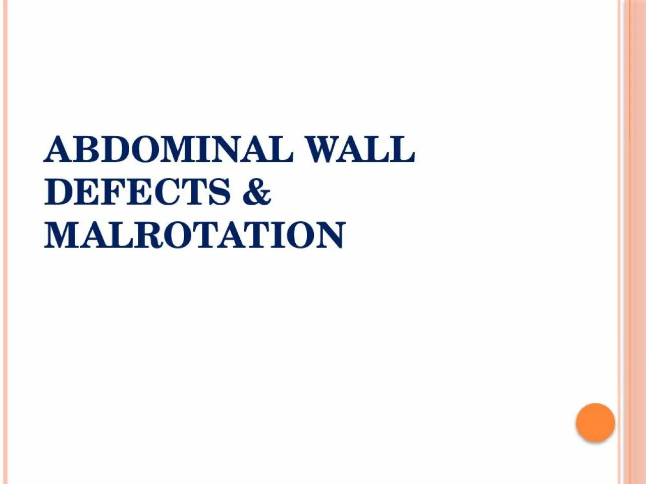 PPT-Abdominal Wall Defects &