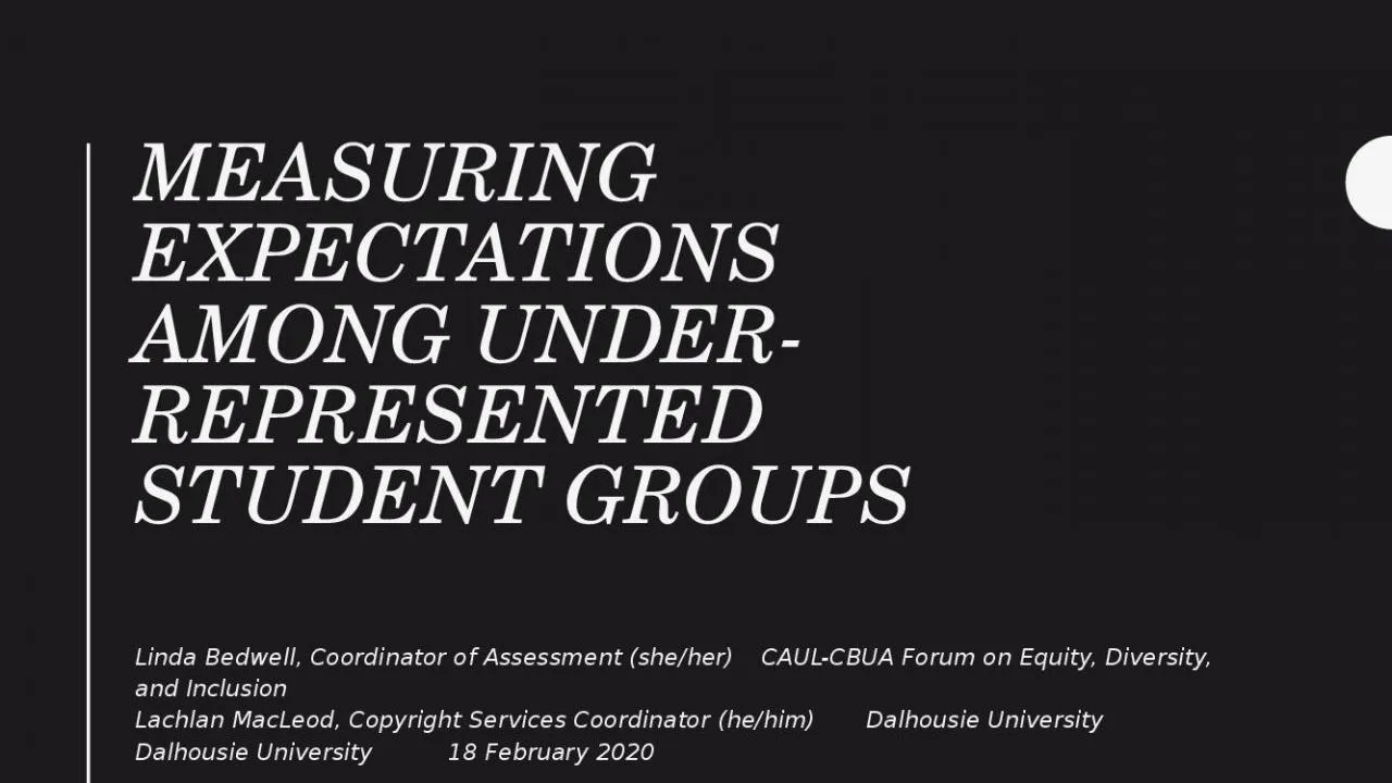 PPT-Measuring expectations among under-represented student groups