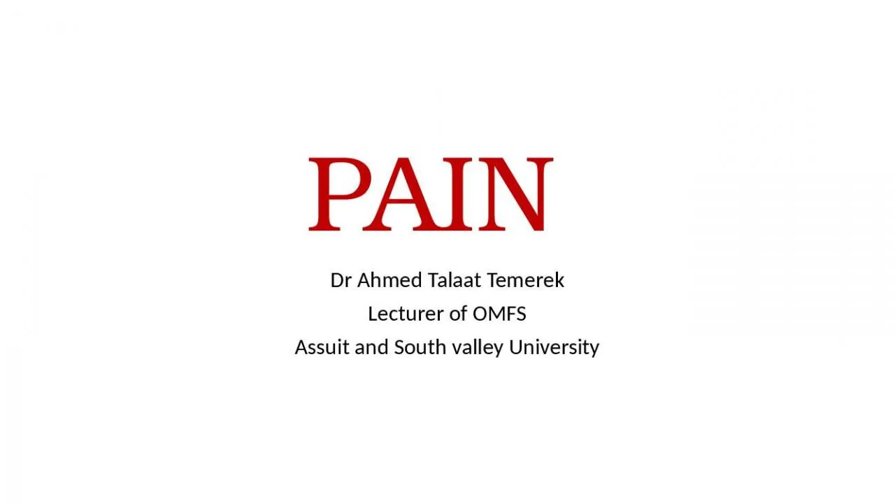 PPT-PAIN Dr Ahmed Talaat Temerek