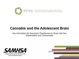 Cannabis and the Adolescent Brain