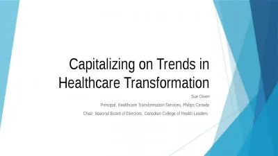 Capitalizing on Trends in Healthcare Transformation