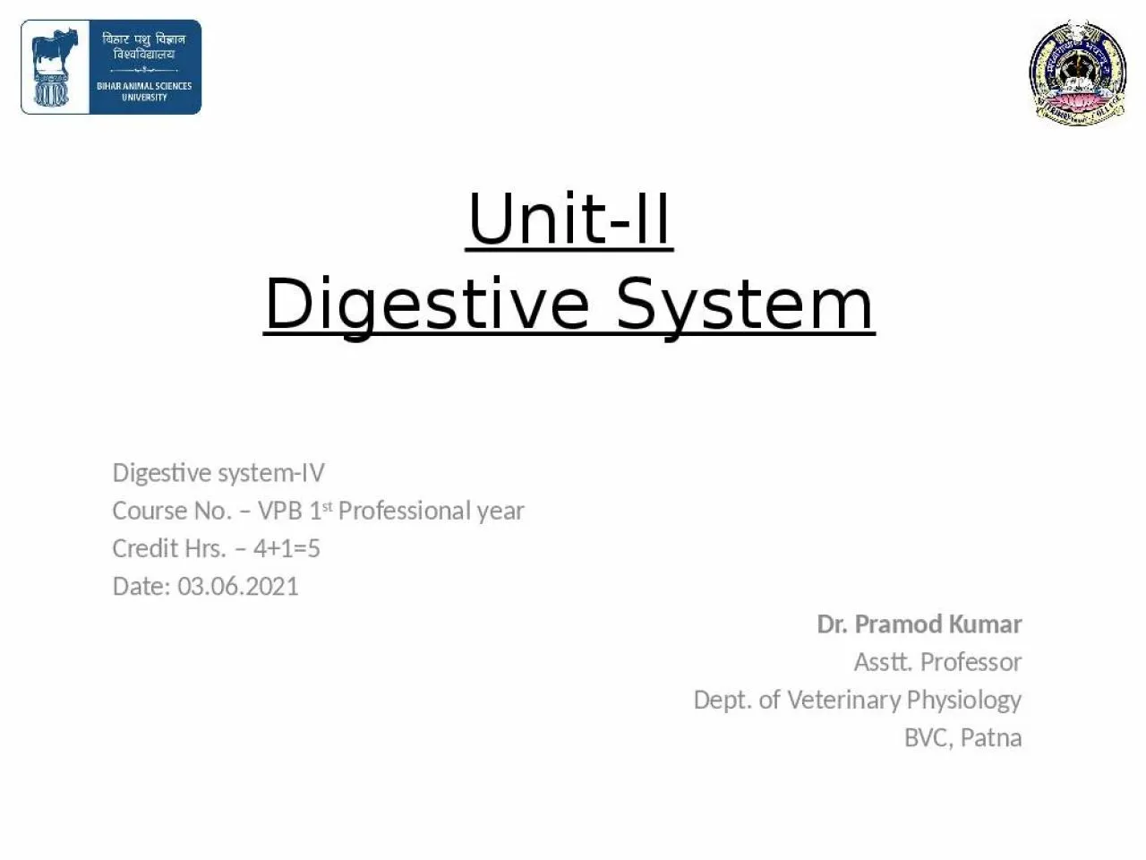 PPT-Unit-II Digestive System