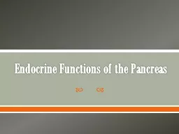 Endocrine Functions of the Pancreas