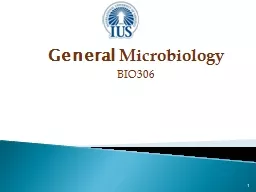 1 General  Microbiology BIO306