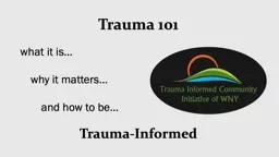 Trauma 101 what it is…