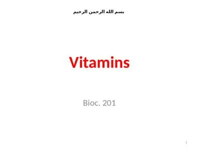 Vitamins Bioc . 201 بسم الله الرحمن الرحيم