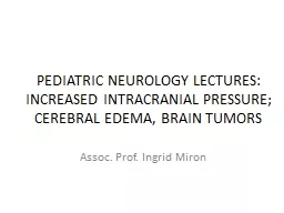 PEDIATRIC NEUROLOGY LECTURES: INCREASED