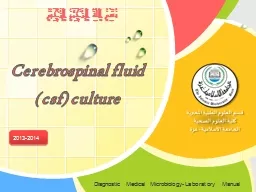 PPT-Cerebrospinal fluid ( csf) culture