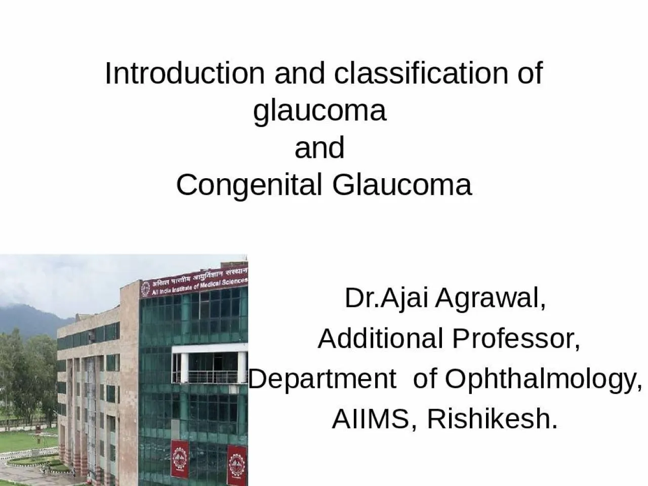 PPT-Introduction and classification of glaucoma