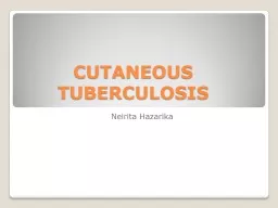 CUTANEOUS TUBERCULOSIS Neirita