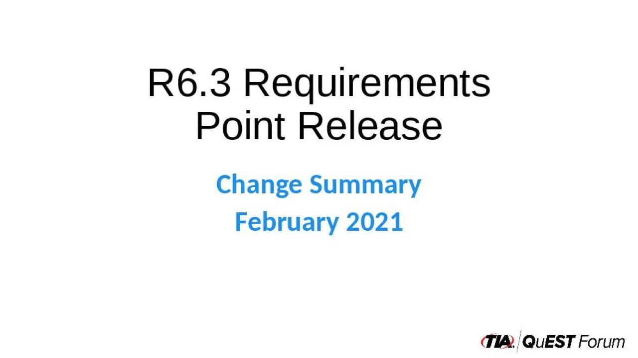 PPT-R6.3 Requirements Point Release