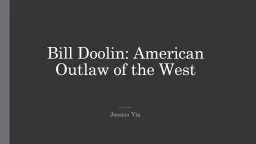 Bill Doolin: American Outlaw of the West