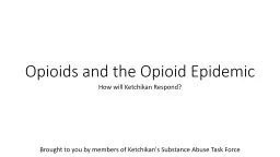 Opioids and the Opioid Epidemic