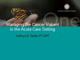 Managing the Cancer Patient in the Acute Care Setting