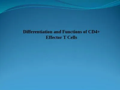 Differentiation and Functions of CD4+