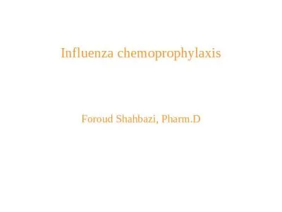 Influenza chemoprophylaxis