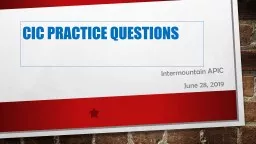 CIC Practice Questions