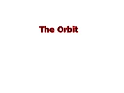 The Orbit Introduction The