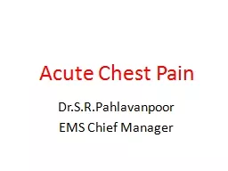 Acute Chest Pain Dr.S.R.Pahlavanpoor