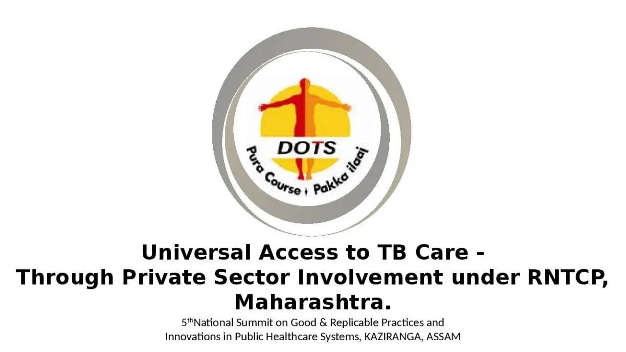 PPT-Universal Access to TB Care -