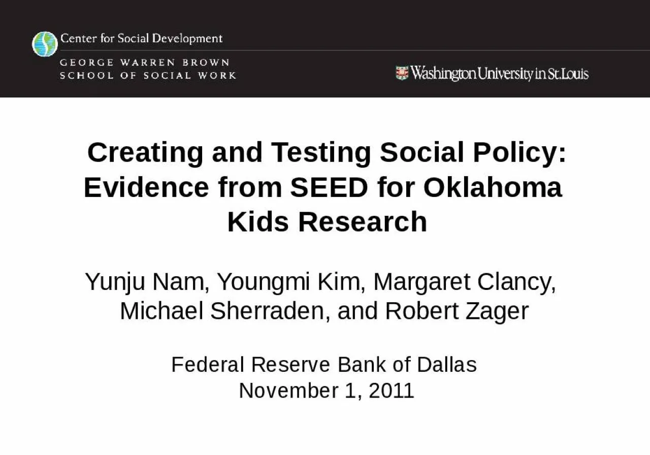 PPT-Creating and Testing Social Policy: