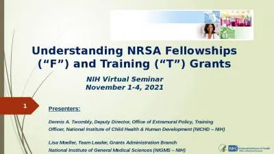 Understanding NRSA Fellowships (“F”) and Training (“T”) Grants