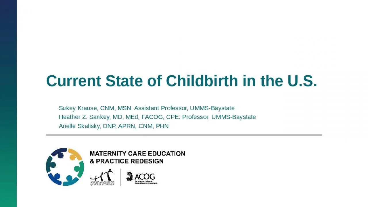 PPT-Current State of Childbirth in the U.S.