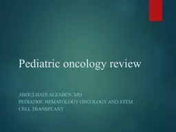 Pediatric oncology review