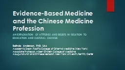 Evidence-Based Medicine and the Chinese Medicine