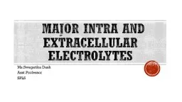 Major Intra and Extracellular Electrolytes