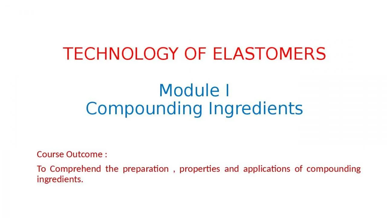 PPT-TECHNOLOGY OF ELASTOMERS