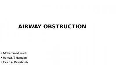 AIRWAY OBSTRUCTION Mohammad Saleh