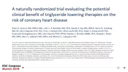 A naturally randomized trial evaluating the potential clinical benefit of triglyceride