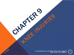 Chapter 9 Knee Injuries 11/29/2016
