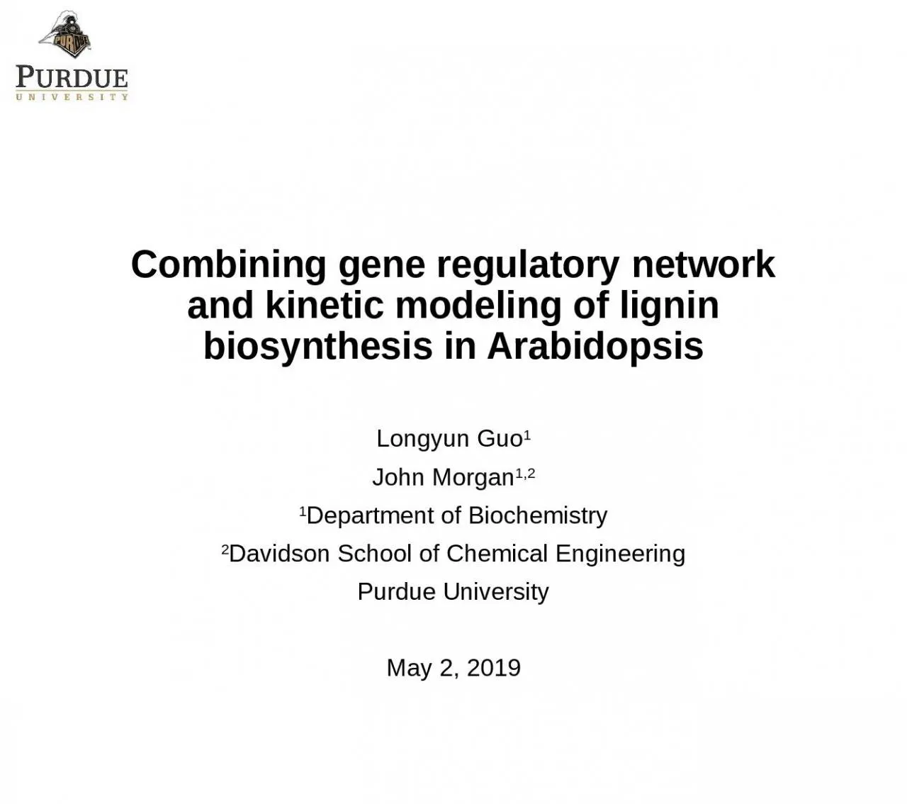 PPT-Combining gene regulatory network and kinetic modeling of lignin biosynthesis in Arabidopsis