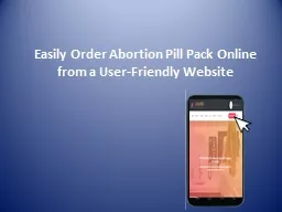 Easily Order Abortion Pill Pack Online from a User-Friendly Website
