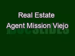 Real Estate Agent Mission Viejo
