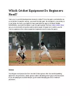 Which Cricket Equipment Do Beginners Need?